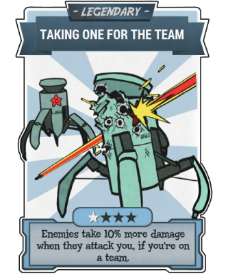 Taking One For The Team - Legendary Perk Card